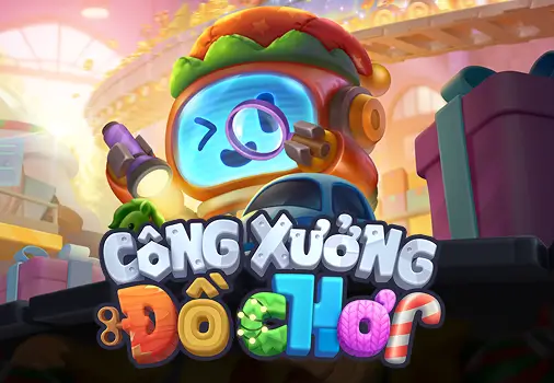Công Xưởng Đồ Chơi